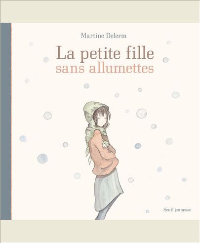 LA PETITE FILLE SANS ALLUMETTES