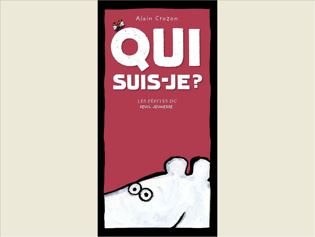 QUI SUIS-JE? (LES PEPITES)