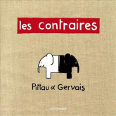 LES CONTRAIRES (COLLECTOR)