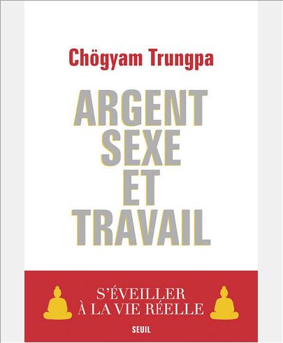 ARGENT, SEXE ET TRAVAIL. S'EVEILLER A LA VIE REELLE