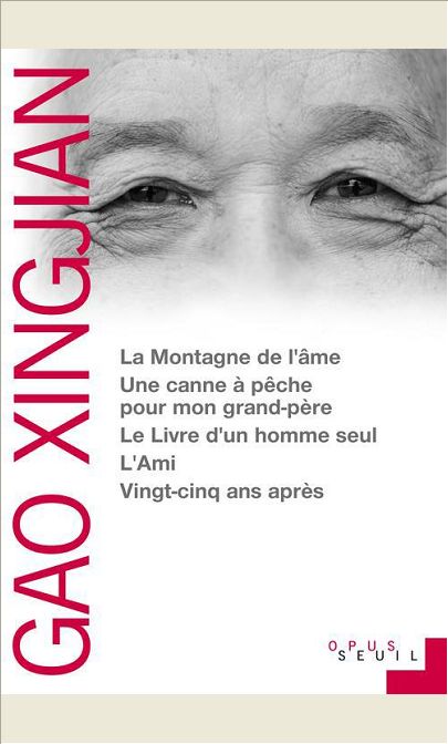 LA MONTAGNE DE L'AME. UNE CANNE A PECHE POUR MON GRAND-PERE. LE LIVRE D'UN HOMME SEUL. L'AMI. VINGT-