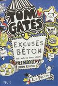 TOM GATES - TOME 2 - EXCUSES BETON (ET AUTRES BONS PLANS)