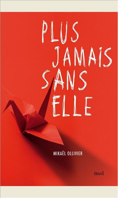 PLUS JAMAIS SANS ELLE