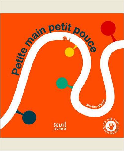 PETITE MAIN, PETIT POUCE