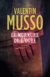 LE MURMURE DE L'OGRE