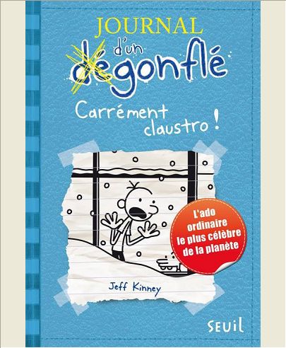 JOURNAL D'UN DEGONFLE - TOME 6 - CARREMENT CLAUSTRO