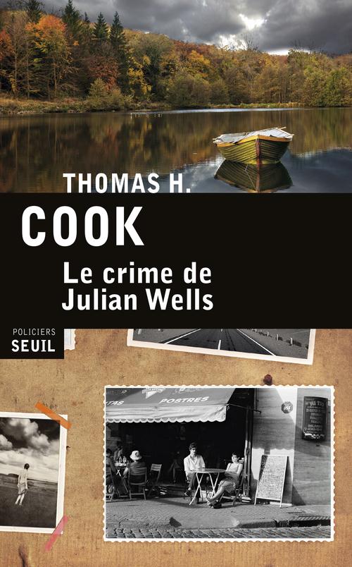 LE CRIME DE JULIAN WELLS