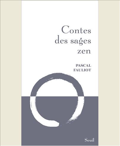 CONTES DES SAGES ZEN