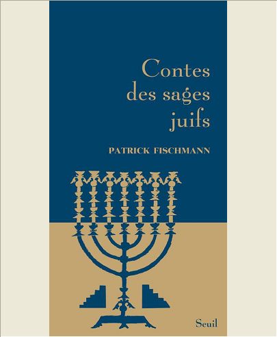 CONTES DES SAGES JUIFS