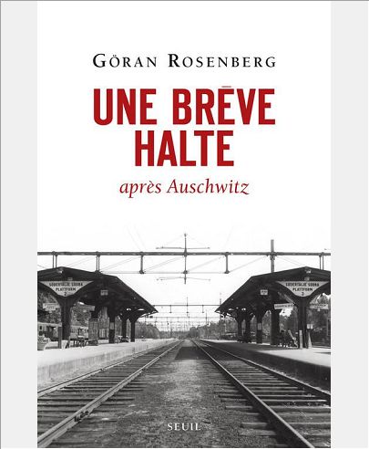 UNE BREVE HALTE . APRES AUSCHWITZ
