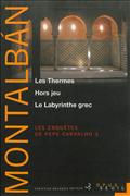 LES ENQUETES DE PEPE CARVALHO, 3 - VOL03