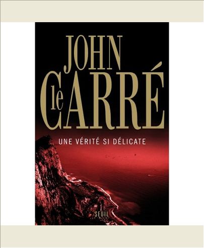 UNE VERITE SI DELICATE