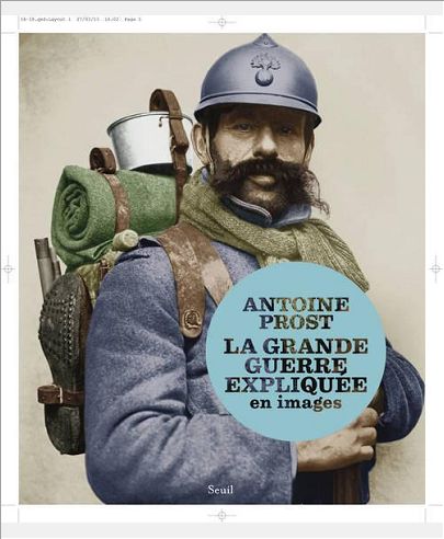 LA GRANDE GUERRE EXPLIQUEE EN IMAGES