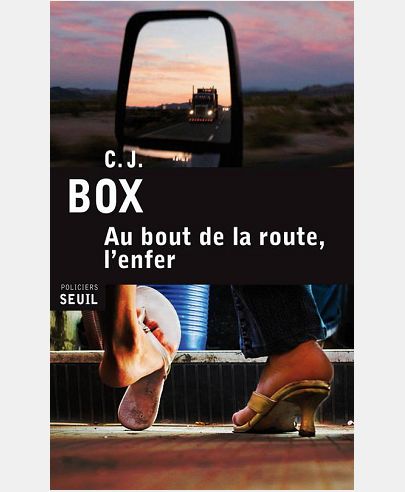 AU BOUT DE LA ROUTE, L'ENFER