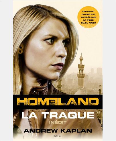 HOMELAND, LA TRAQUE