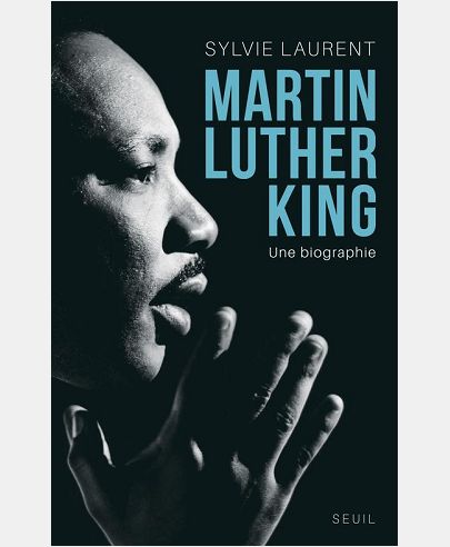 MARTIN LUTHER KING. UNE BIOGRAPHIE INTELLECTUELLE