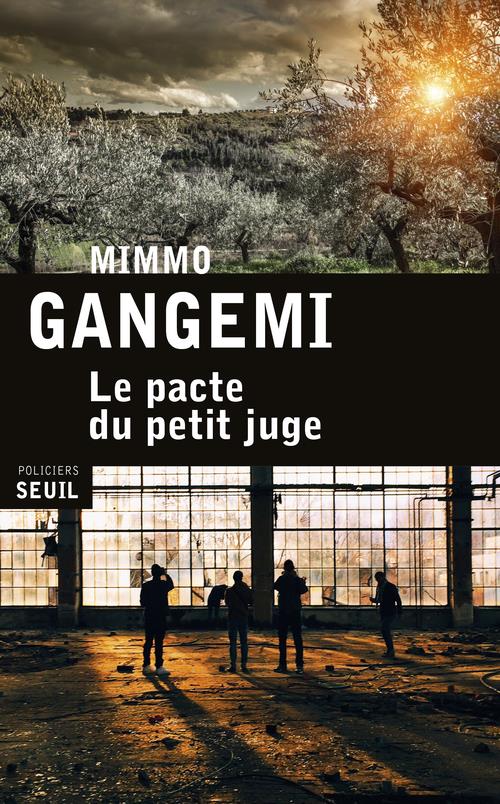 LE PACTE DU PETIT JUGE