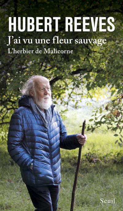 J'AI VU UNE FLEUR SAUVAGE - L'HERBIER DE MALICORNE