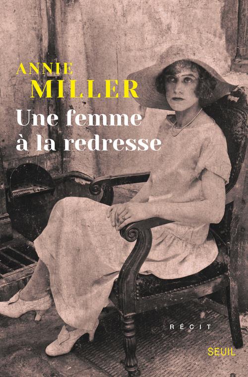 UNE FEMME A LA REDRESSE