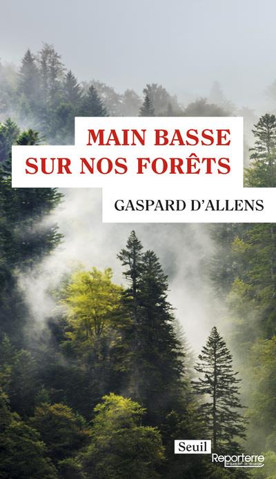 MAIN BASSE SUR NOS FORETS