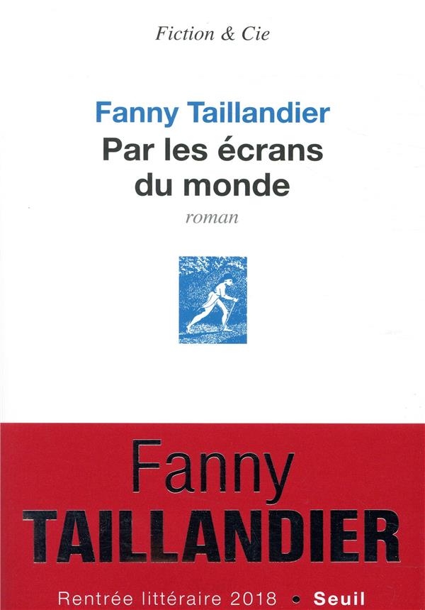 PAR LES ECRANS DU MONDE