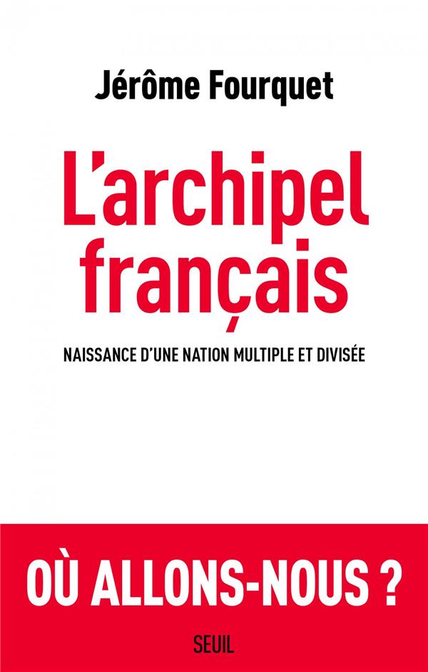 L'ARCHIPEL FRANCAIS