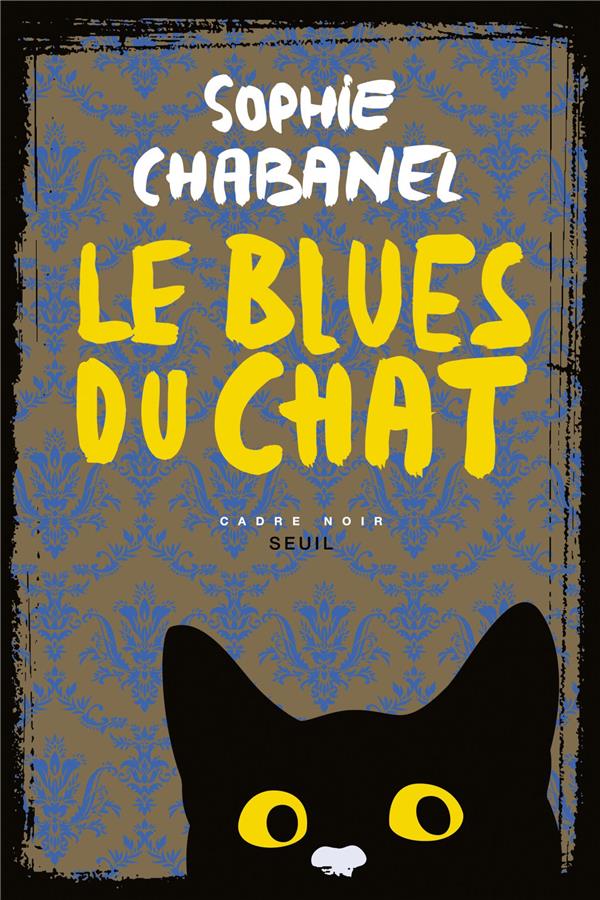 LE BLUES DU CHAT