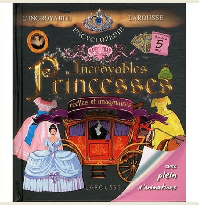INCROYABLES PRINCESSES
