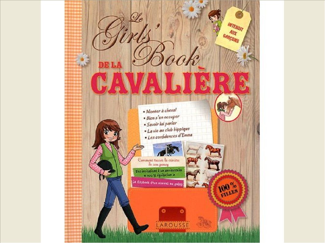 LE GIRLS' BOOK DE LA CAVALIERE