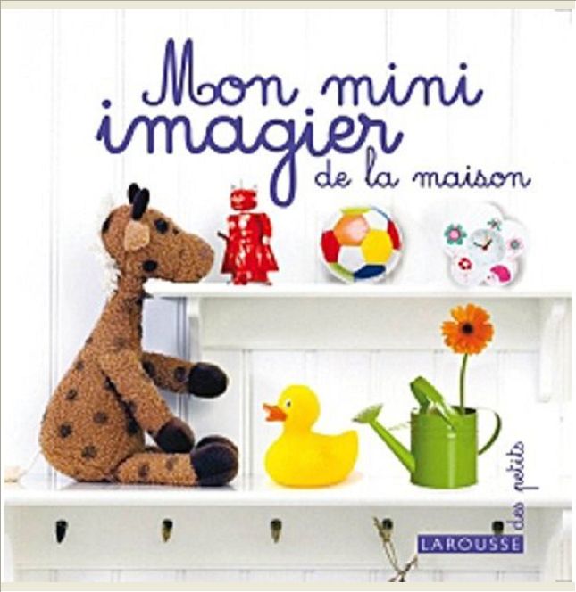 MON MINI IMAGIER DE LA MAISON