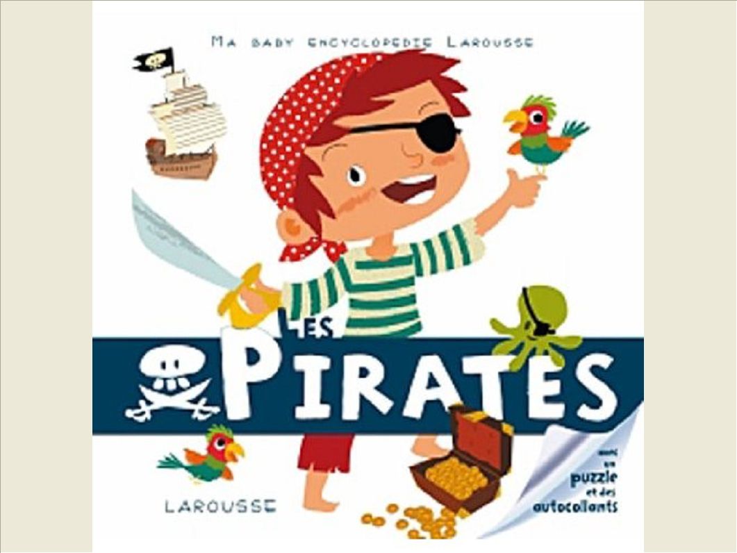 LES PIRATES