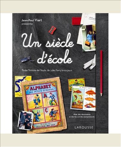 UN SIECLE D'ECOLE