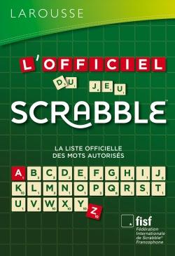 L'OFFICIEL DU JEU SCRABBLE