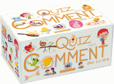 QUIZ DES COMMENT ?