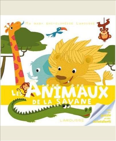 LES ANIMAUX DE LA SAVANE