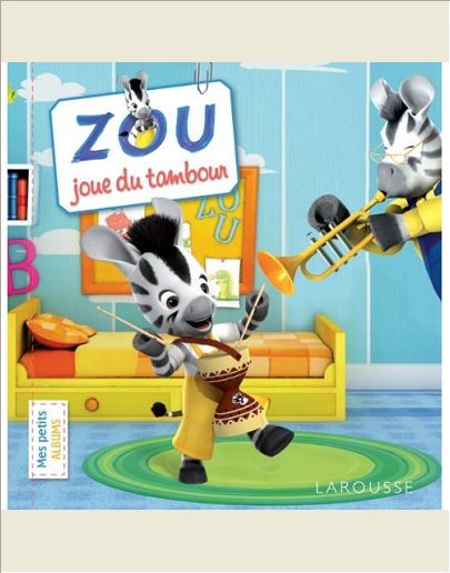 ZOU JOUE DU TAMBOUR