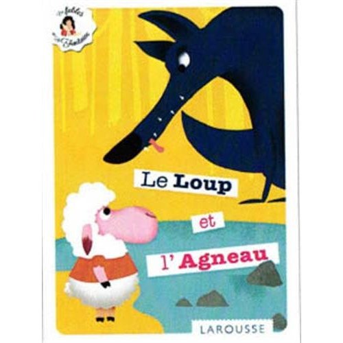 LE LOUP ET L'AGNEAU