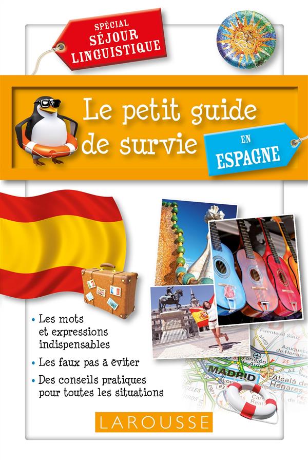 LE PETIT GUIDE DE SURVIE EN ESPAGNE