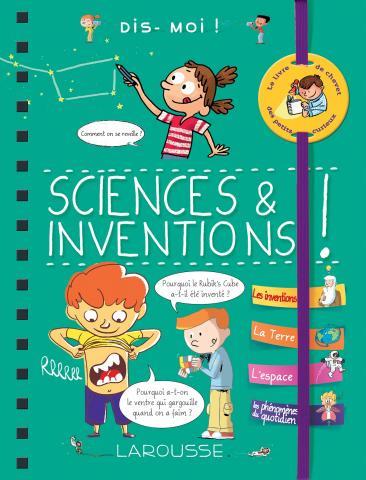 DIS-MOI ! SCIENCES ET INVENTIONS