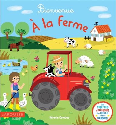 BIENVENUE A LA FERME !