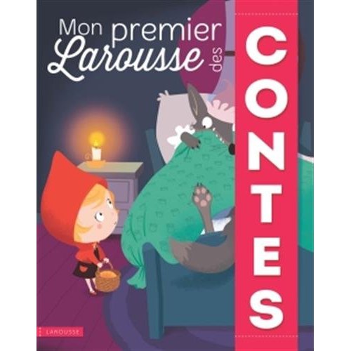 MON PREMIER LAROUSSE DES CONTES