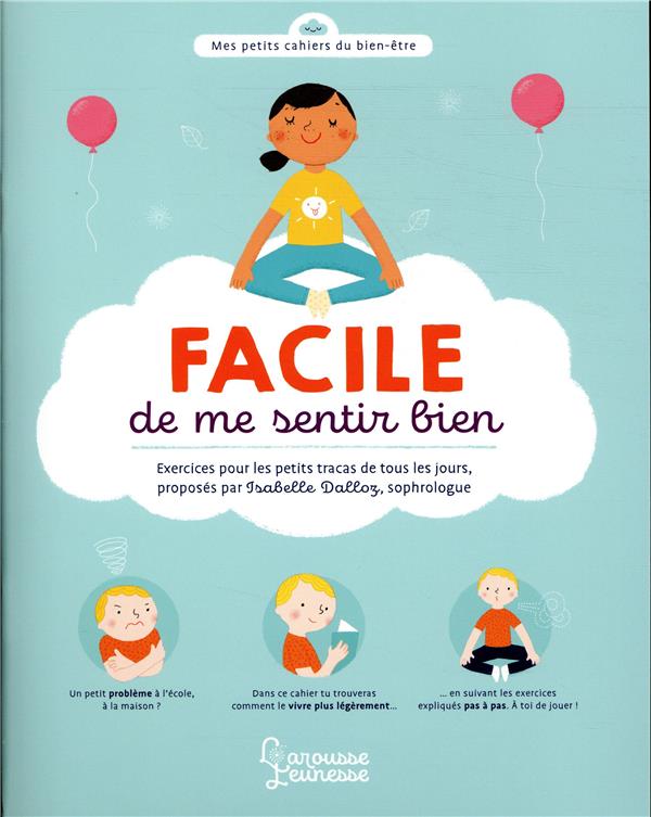 FACILE DE ME SENTIR BIEN - PETITS EXERCICES POUR TOUS LES JOURS