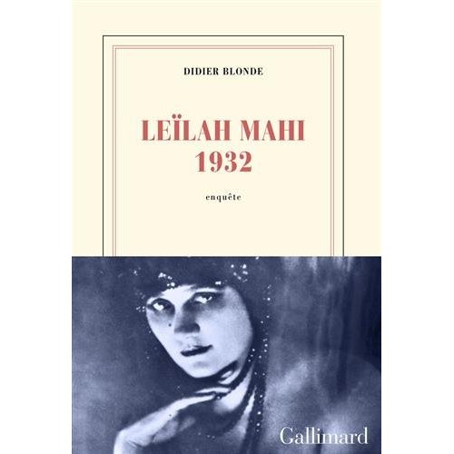 LEILAH MAHI 1932 - ENQUETE
