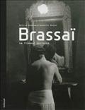 BRASSAI - LE FLANEUR NOCTURNE