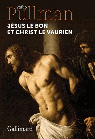 JESUS LE BON ET CHRIST LE VAURIEN