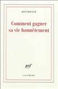 LA VIE POETIQUE - I - COMMENT GAGNER SA VIE HONNETEMENT