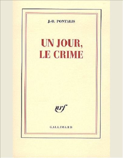 UN JOUR, LE CRIME