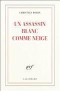 UN ASSASSIN BLANC COMME NEIGE