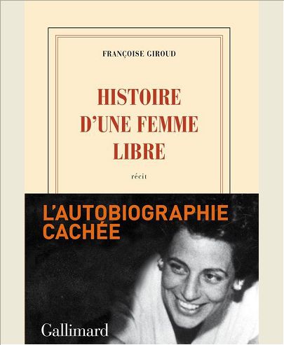 HISTOIRE D'UNE FEMME LIBRE