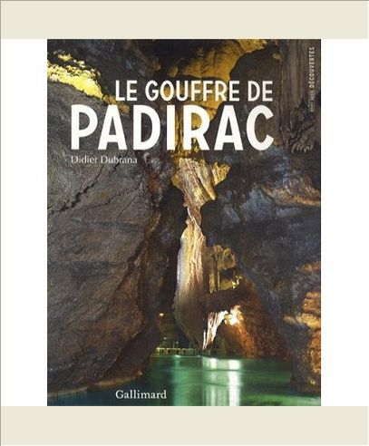 LE GOUFFRE DE PADIRAC